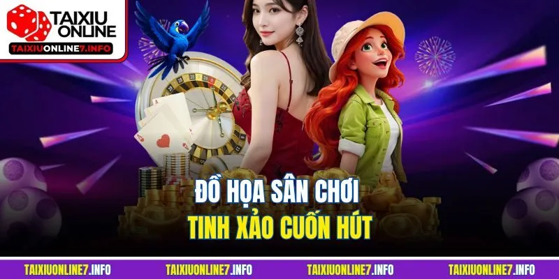 Đồ họa sân chơi tinh xảo cuốn hút