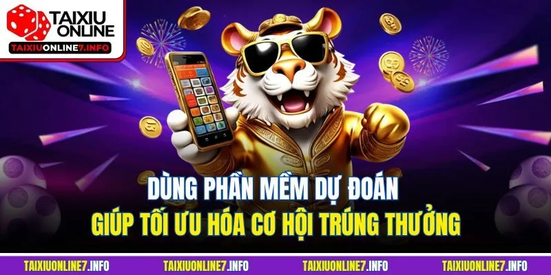 Dùng phần mềm dự đoán giúp tối ưu hóa cơ hội trúng thưởng