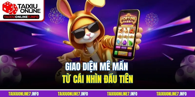 Giao diện mê mẩn từ cái nhìn đầu tiên