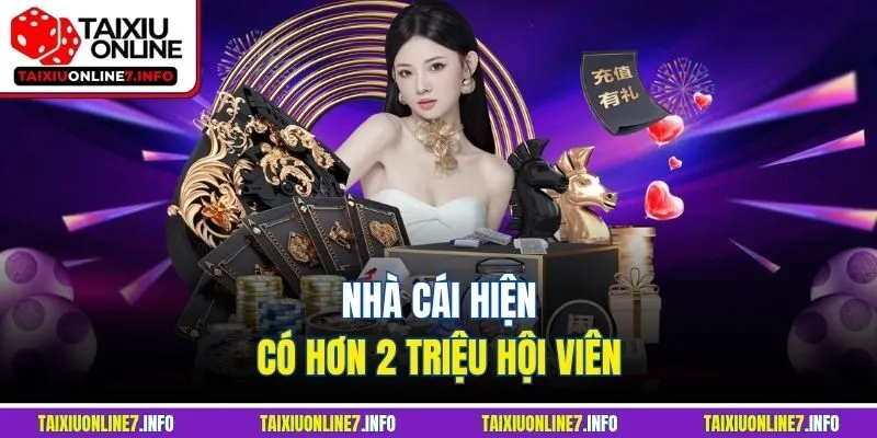 Nhà cái hiện có hơn 2 triệu hội viên